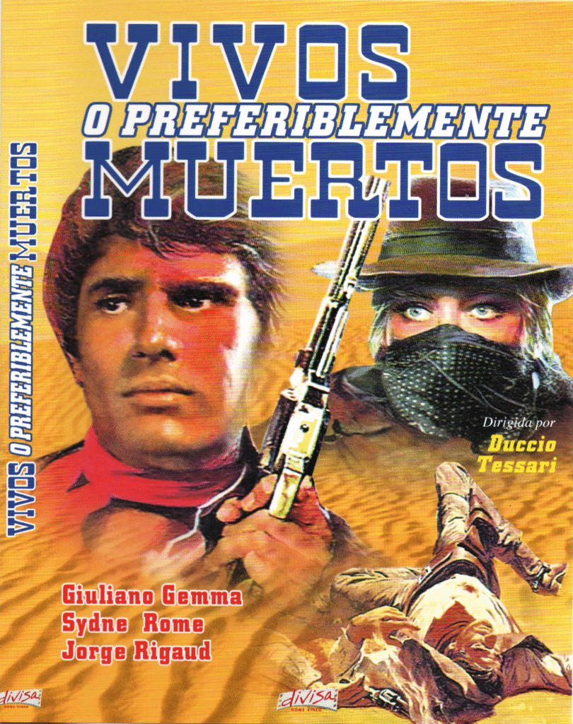 Cartel original de la película "Vivos o preferiblemente muertos" (1969)