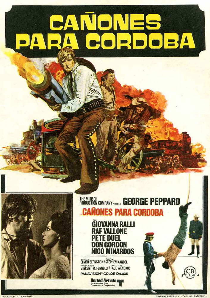 Cartel original de “Cañones para Córdoba” con George Peppard empuñando una ametralladora sobre un fondo de explosiones. Diseño clásico de western bélico.
